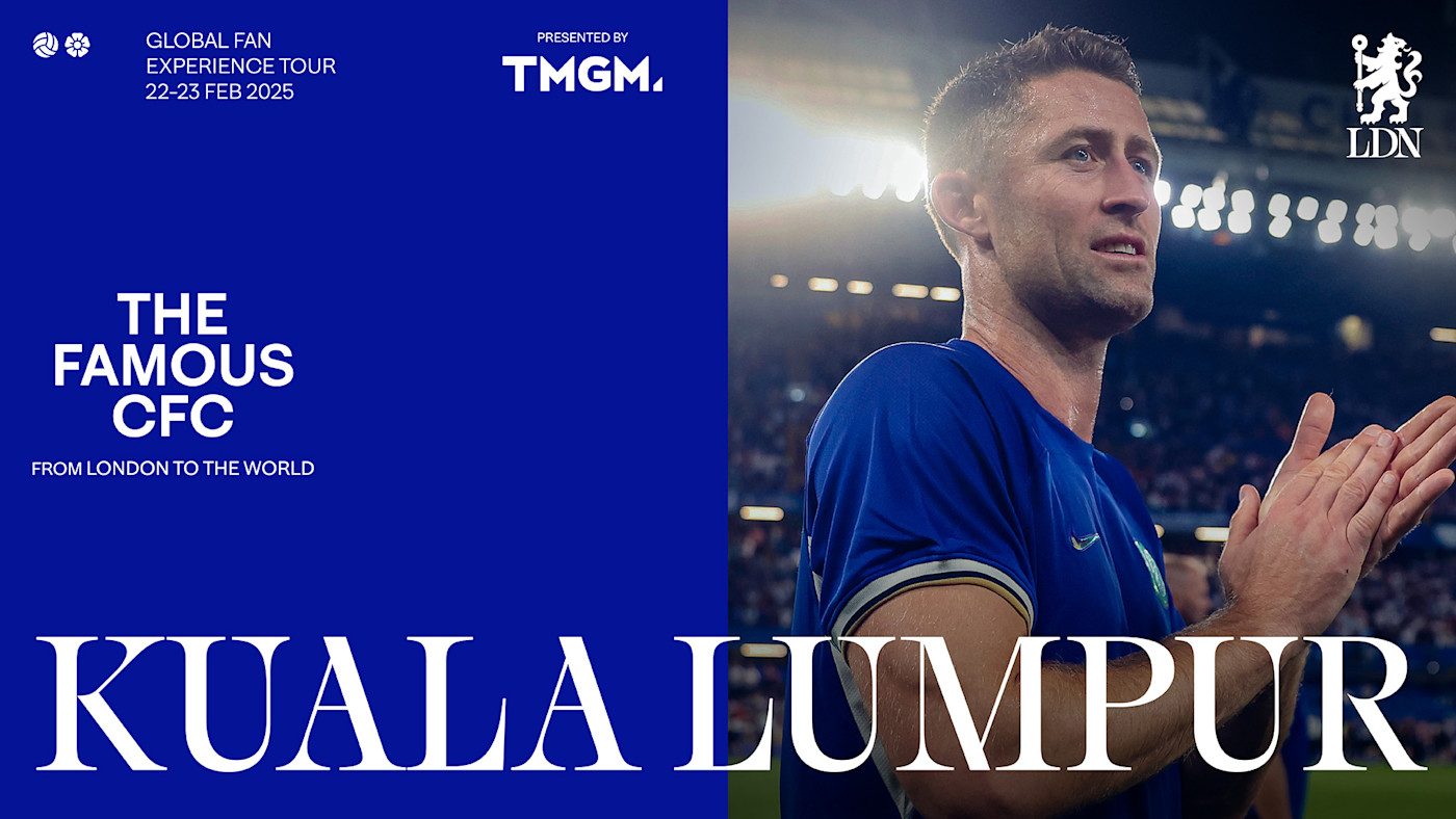 意外之喜，加里·卡希尔将出席TMGM赞助的切尔西官方活动- 《The Famous CFC》吉隆坡站！