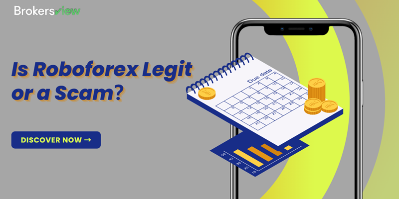 Is RoboForex Scam or Legit?