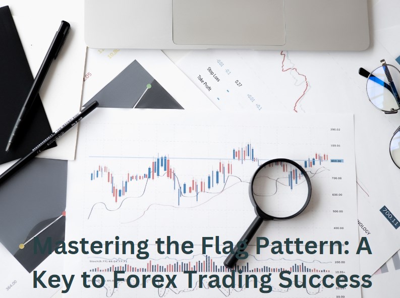 Mastering the Flag Pattern: A Key to Forex Trading Success
