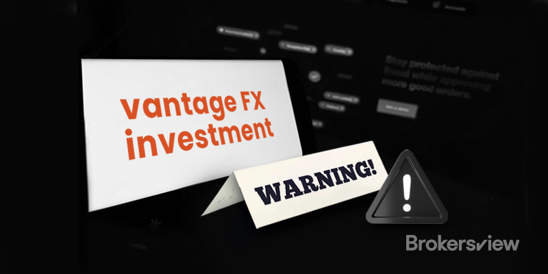 Vantage FX Investment sử dụng quảng cáo sai sự thật để lừa dối các nhà đầu tư.