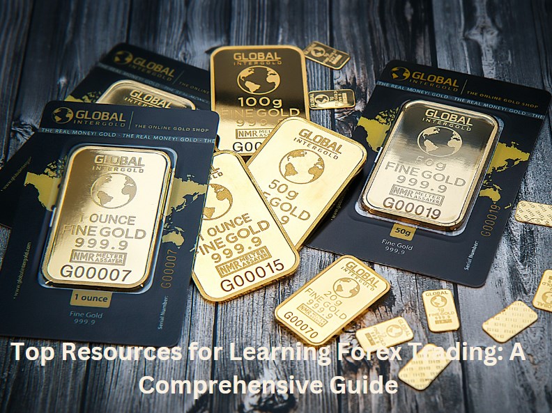 Top Resources for Learning Forex Trading: A Comprehensive Guide
