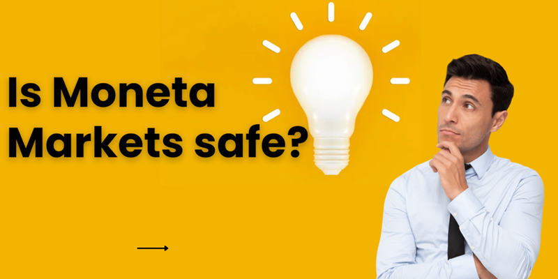 Is Moneta Markets safe?