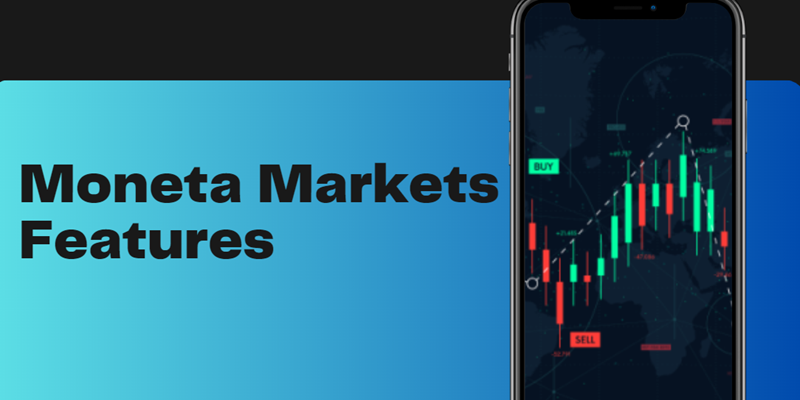 Moneta Markets Features