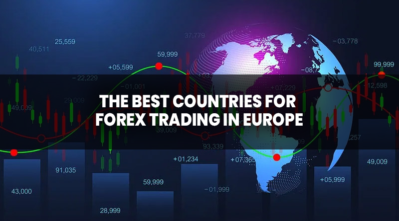 أفضل الدول لتداول العملات الأجنبية في أوروبا