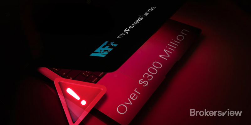 MyForexFunds: Suspected of Over $300 Million in Fraud and Accused by Multiple Regulators