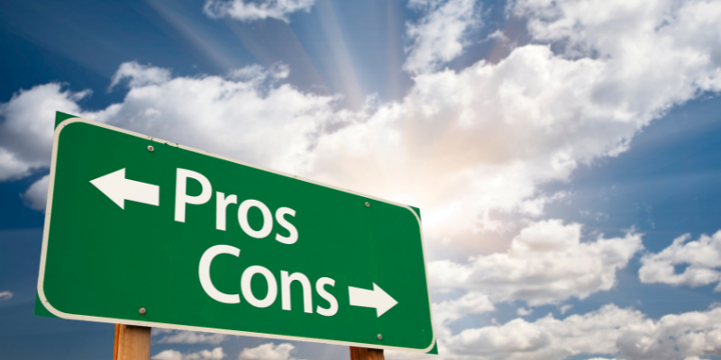 Pros and Cons