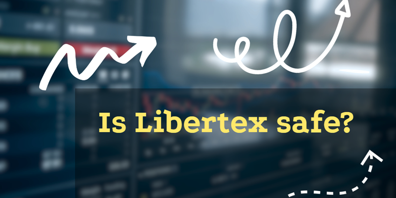 Is Libertex safe?