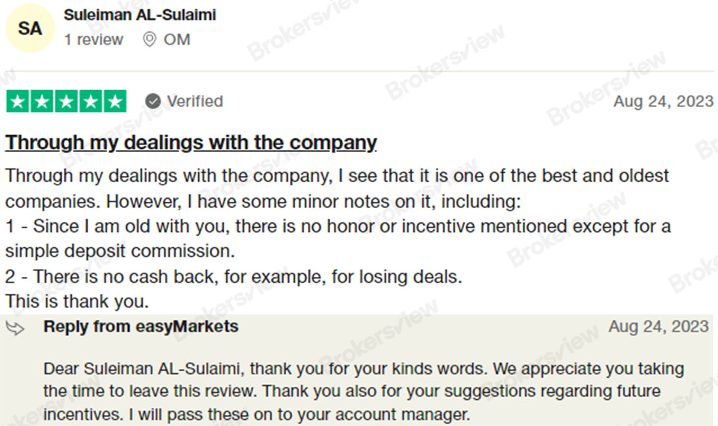 One user thinks easyMarkets should offer incentives to repeat customers