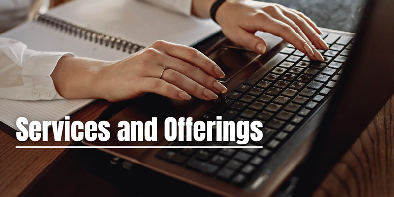 Services and Offerings