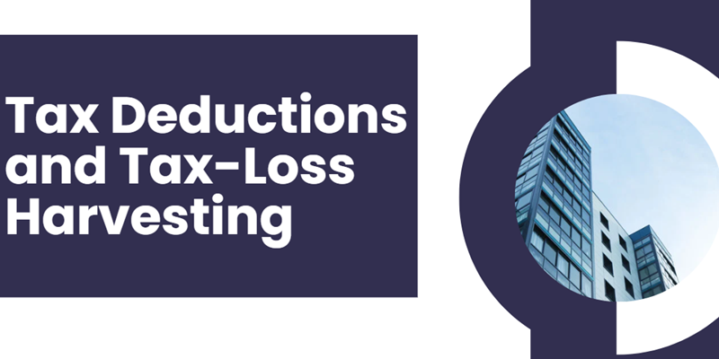 Tax Deductions and Tax-Loss Harvesting