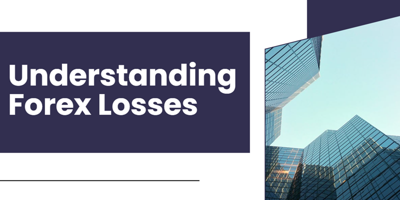 Understanding Forex Losses