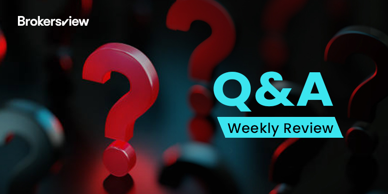 BrokersView Oct 23-27 Q&A review