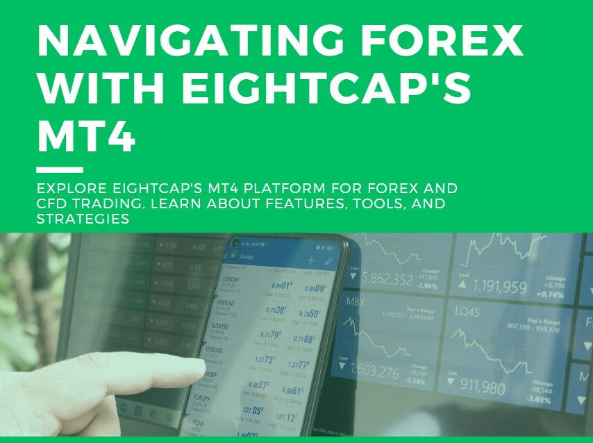 Navigating Forex with Eightcap's MT4