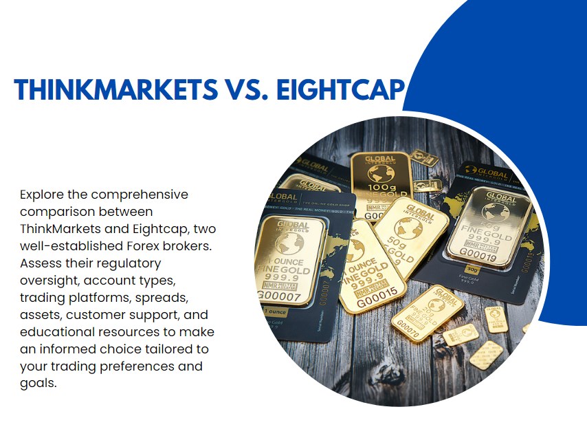 ThinkMarkets vs. Eightcap