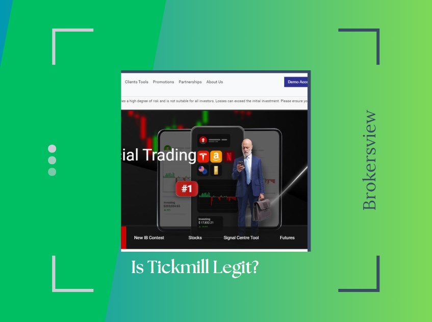 Is Tickmill Legit?