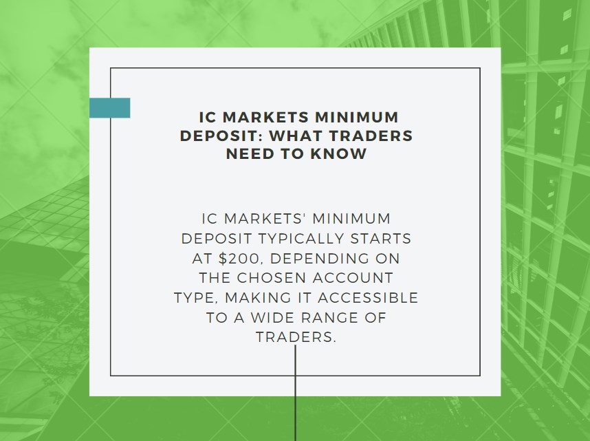 IC Markets Minimum Deposit: What Traders Need to Know