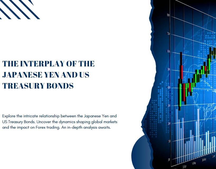 The Interplay of the Japanese Yen and US Treasury Bonds