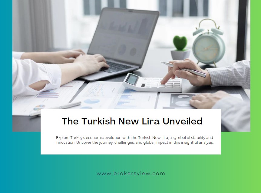 The Turkish New Lira Unveiled: A Blueprint for Economic Transformation
