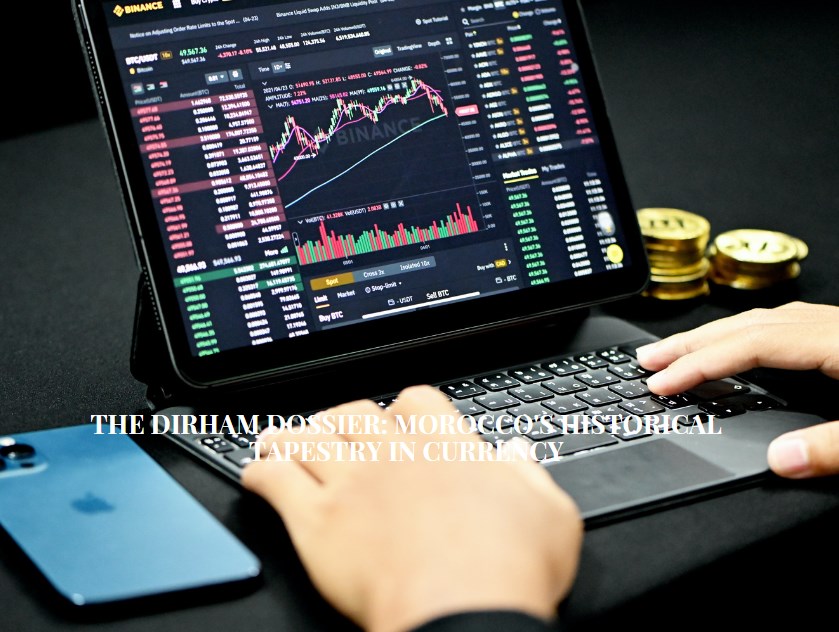 The Dirham Dossier: Morocco's Historical Tapestry in Currency