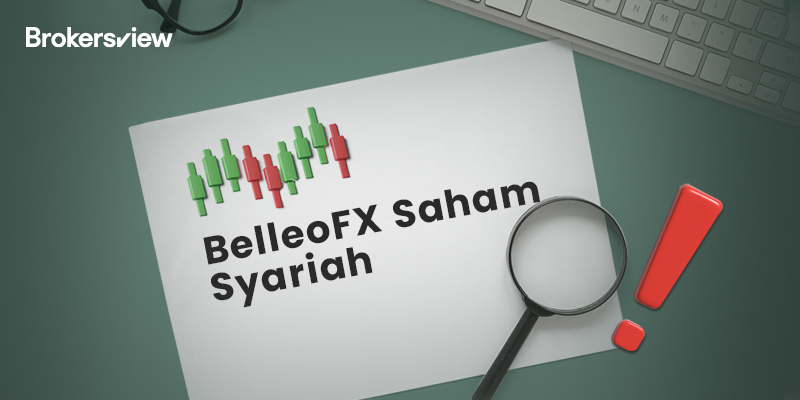 Mengekspos BelleoFX Saham Syariah