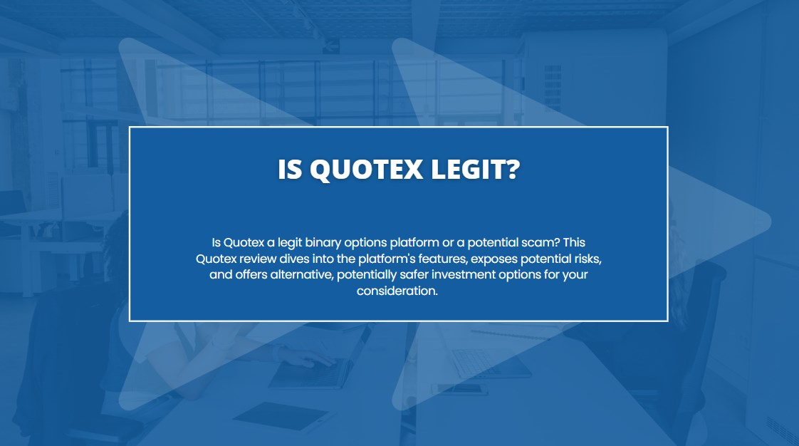 Is Quotex Legit