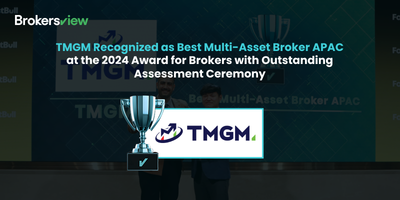 TMGM Awarded Best Multi-Asset Broker APAC at the 2024 Award for Brokers with Outstanding Assessment Ceremony