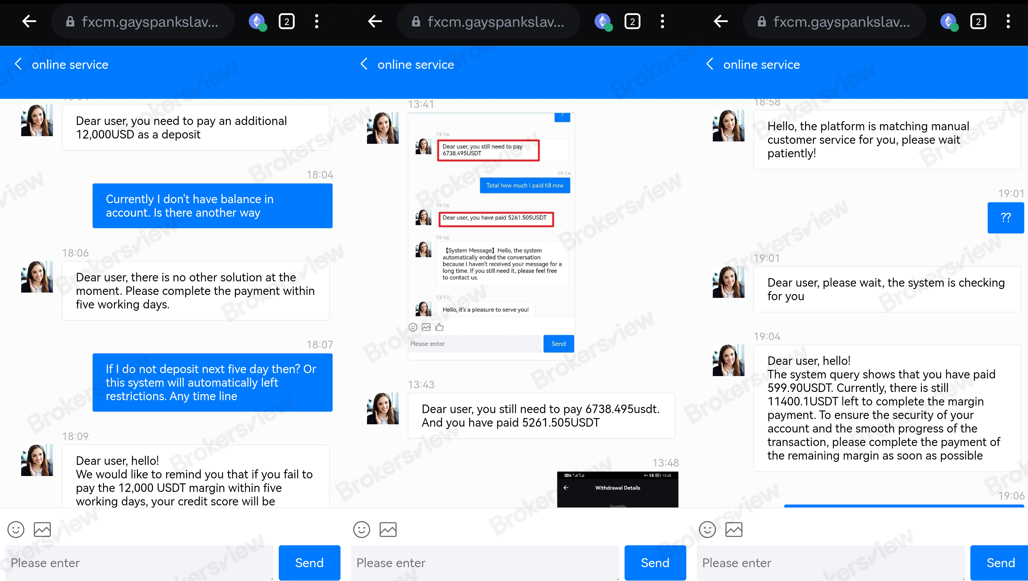 fake FXCM pressured the client to continue to deposit more funds