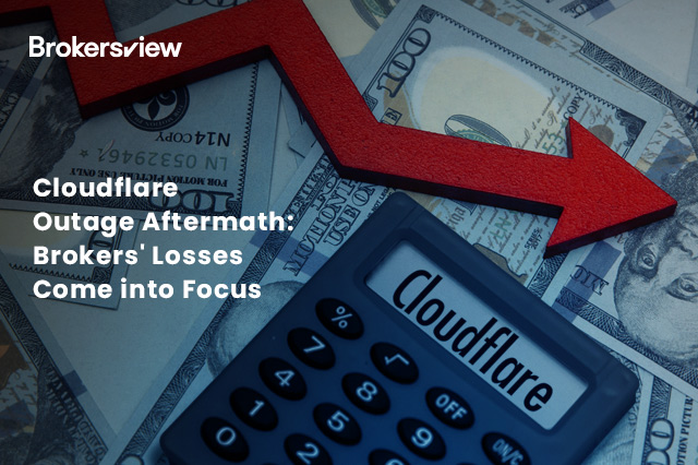 Cloudflare Outage Aftermath: Brokers' Losses Come into Focus