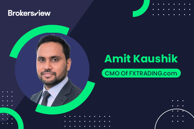 FXTRADING.com任命Amit Kaushik為首席行銷官，以推動全球擴張