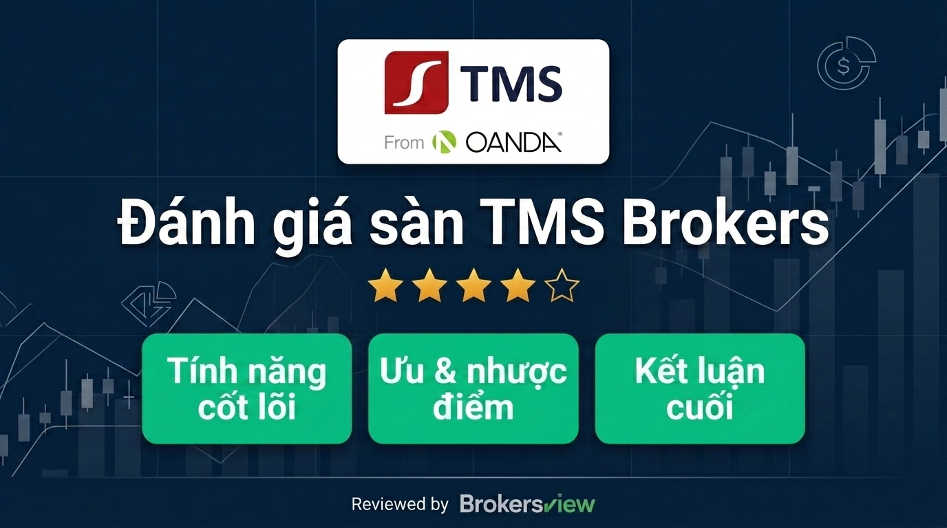 Đánh giá TMS Brokers