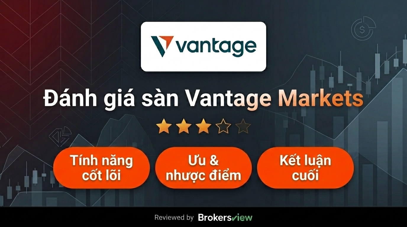 Đánh giá Vantage Markets