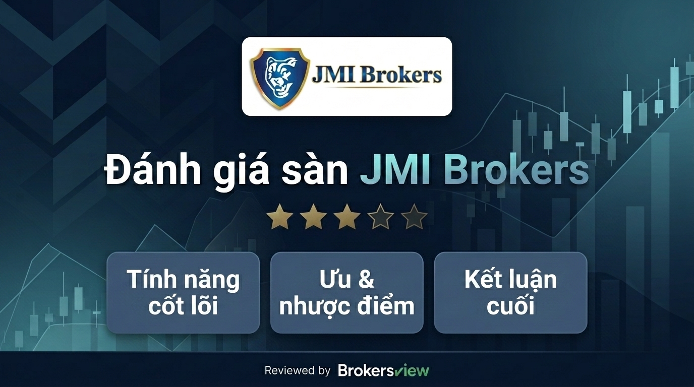 Đánh giá JMI Brokers