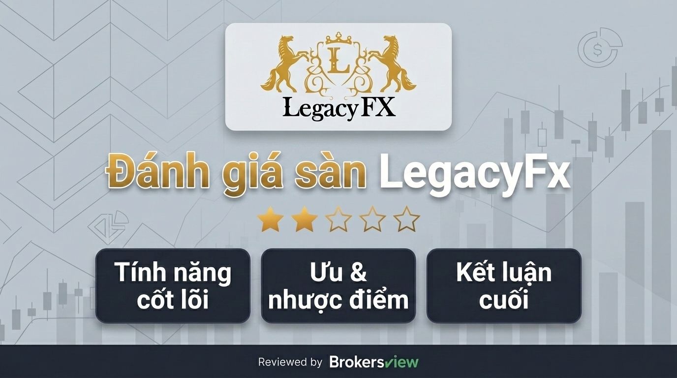 Đánh giá LegacyFx