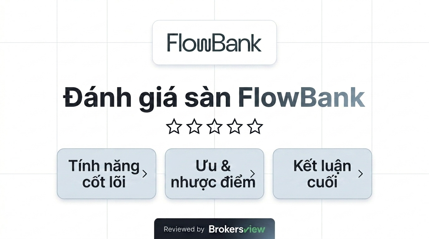 Đánh giá FlowBank