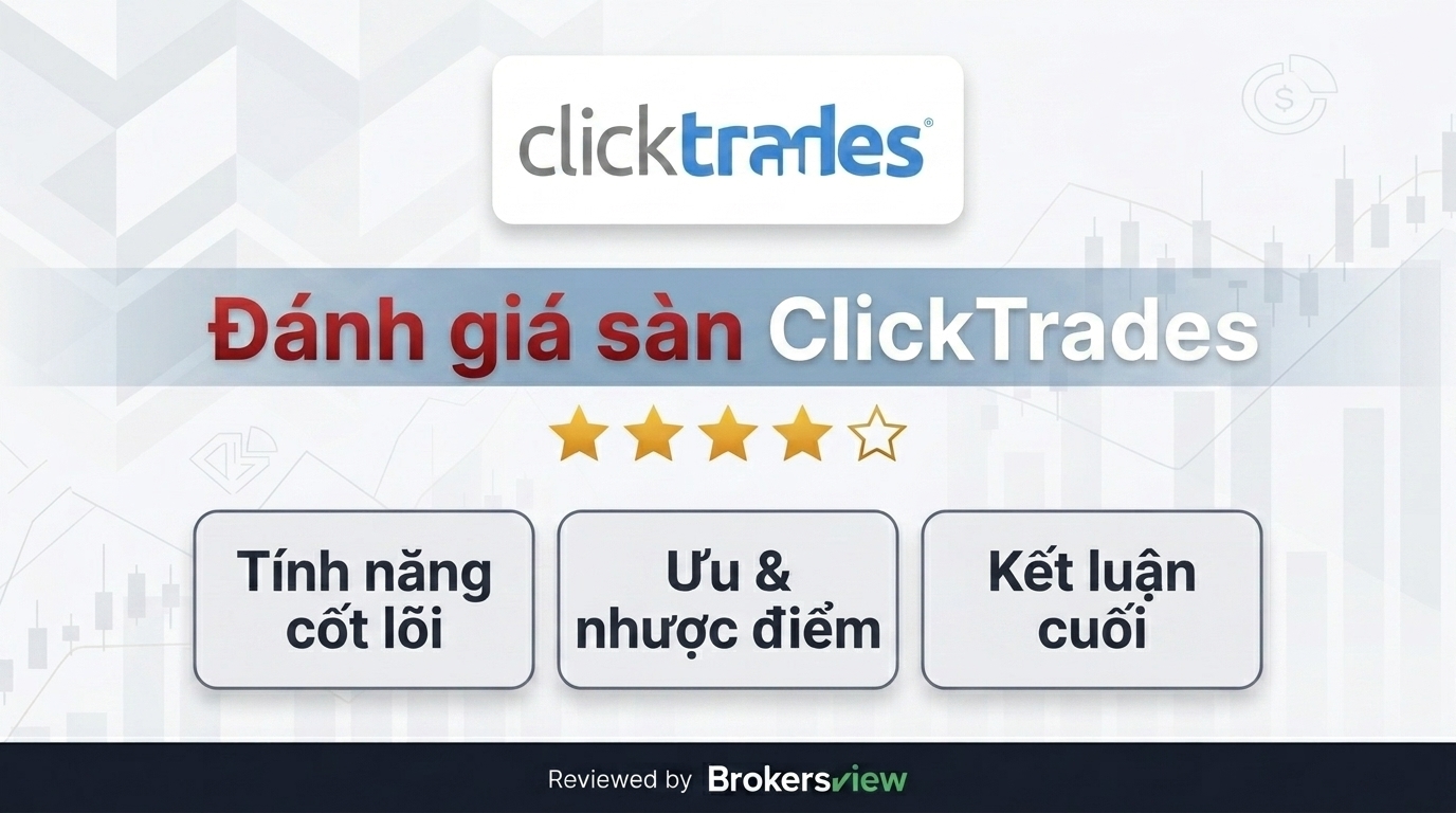 Đánh giá ClickTrades