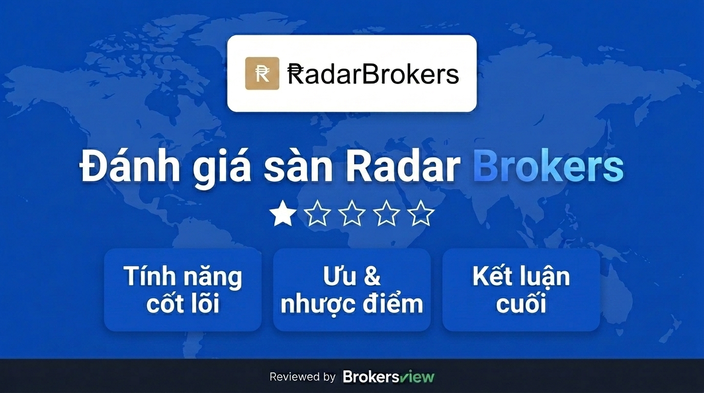 Đánh giá Radar Brokers