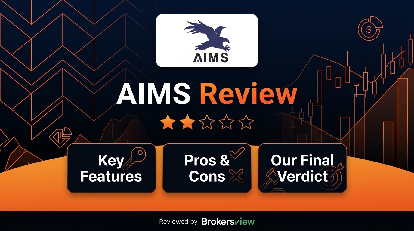 AIMS Review 2026: Is It Legit? Key Features, Pros, Cons & Trading Insights