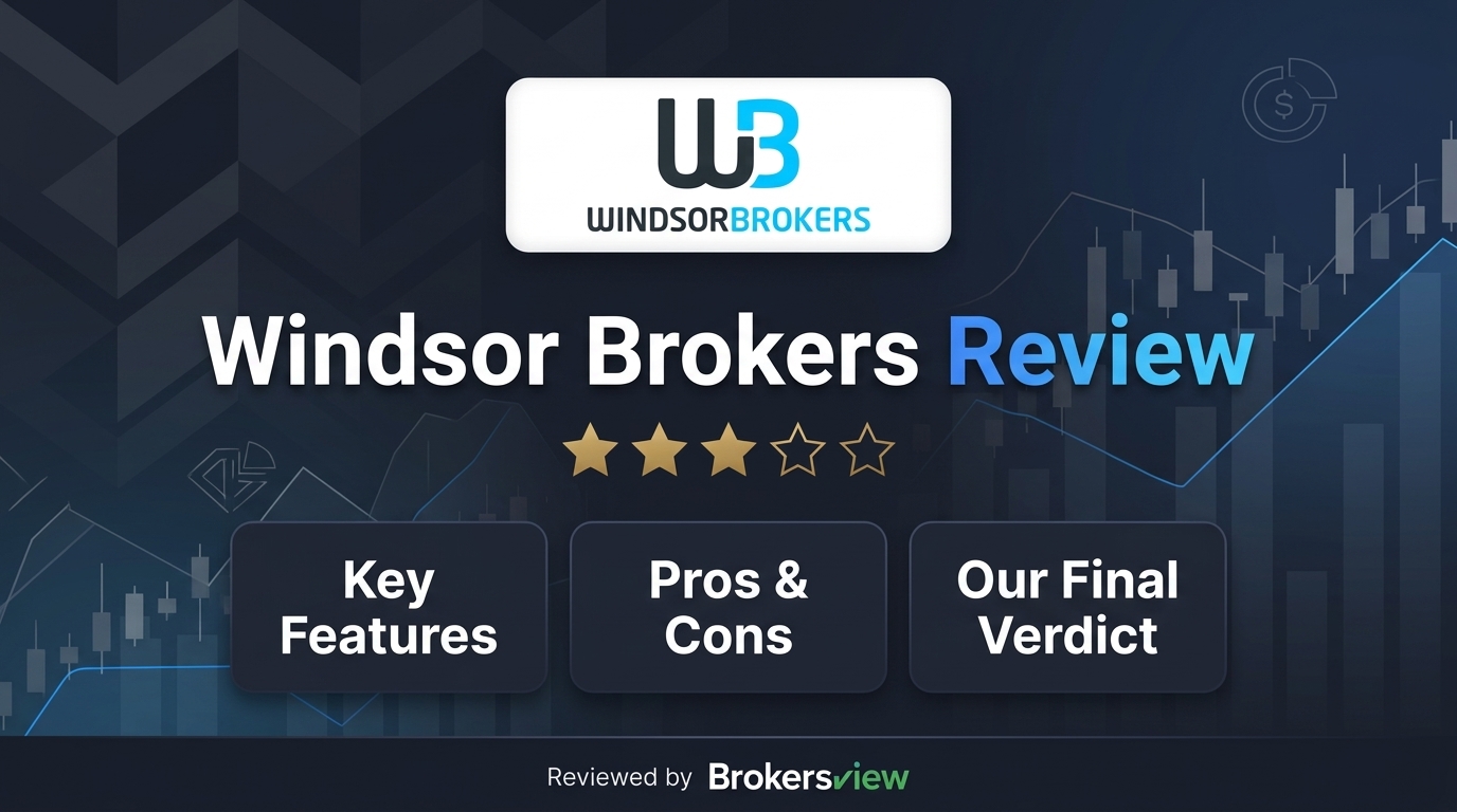 Windsor Brokers review