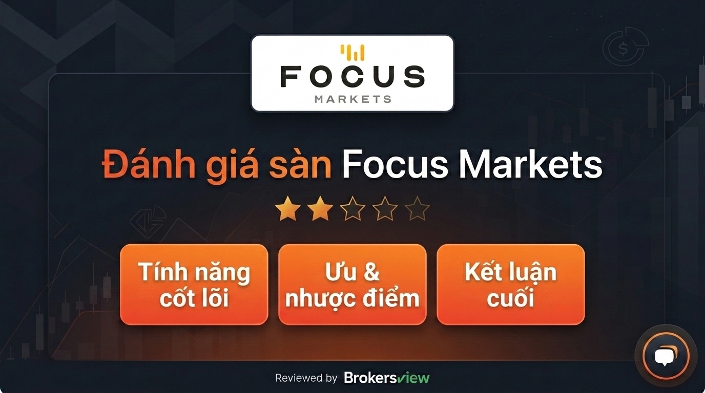 Đánh giá Focus Markets
