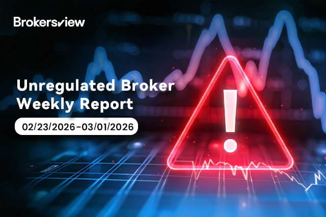 Unregulated Brokers Weekly Report: 50 Unlicensed Brokers Exposed (Feb 23–March 1, 2026)