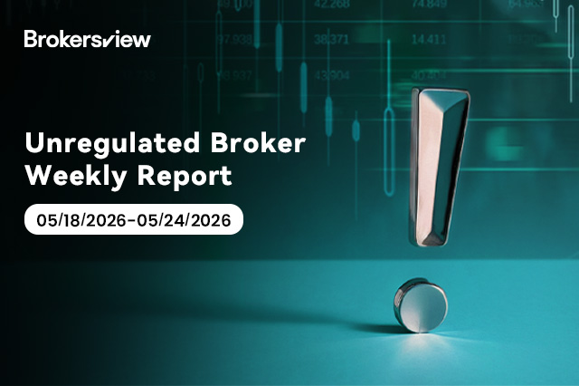 Weekly Scam Alert: 28 Unregulated or Warned Brokers Added to Brokersview Blacklist (May 18–24, 2026)