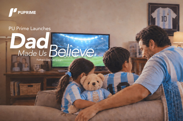 PU Prime Launches "Dad Made Us Believe" Father's Day Campaign
