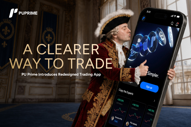 A Clearer Way to Trade: PU Prime Introduces Redesigned Trading App